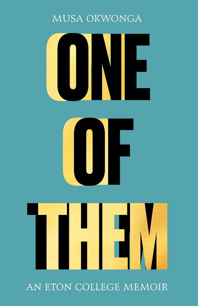 One of Them by Musa Okwonga