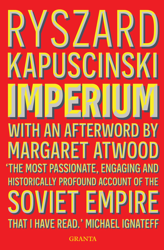 Imperium by Ryszard Kapuscinski