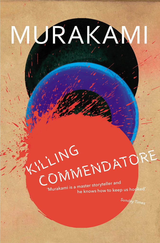 Killing Commendatore by Haruki Murakami