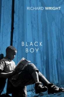 Black Boy by Richard Wright