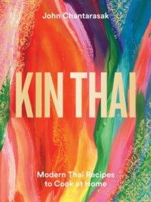 Kin Thai by John Chantarasak