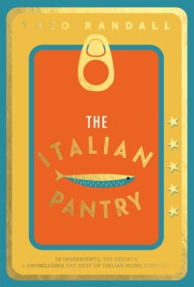 The Italian Pantry by Theo Randall