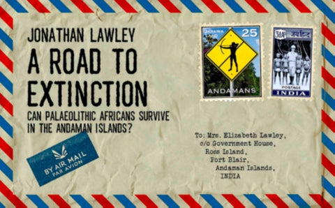 A Road to Extinction by Jonathan Lawley