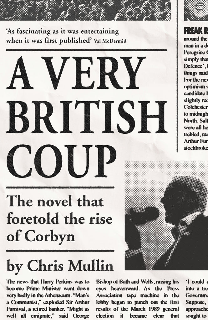 A Very British Coup by Chris Mullin