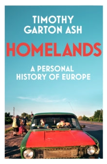 Homelands by Timothy Garton Ash