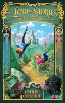 The Land of Stories: The Wishing Spell by Chris Colfer