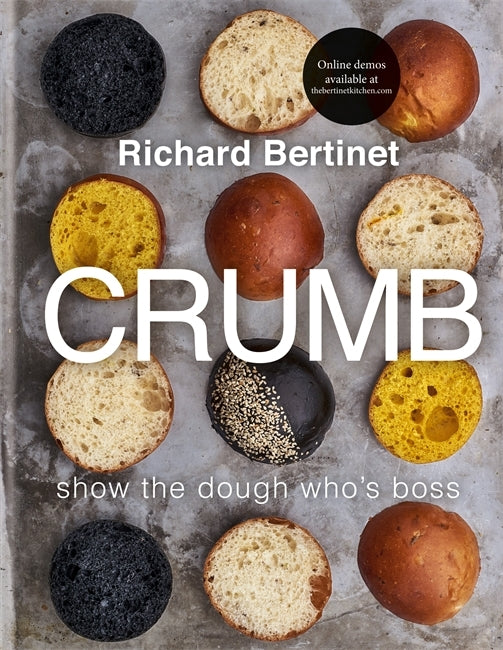 Crumb by Richard Bertinet