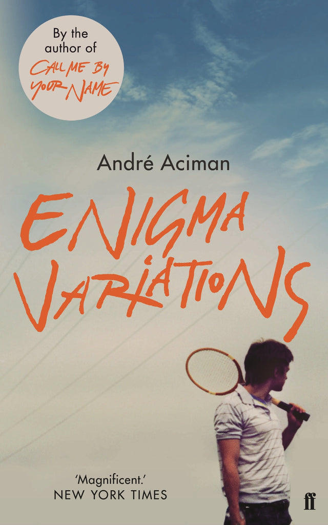 Enigma Variations by Andre Aciman