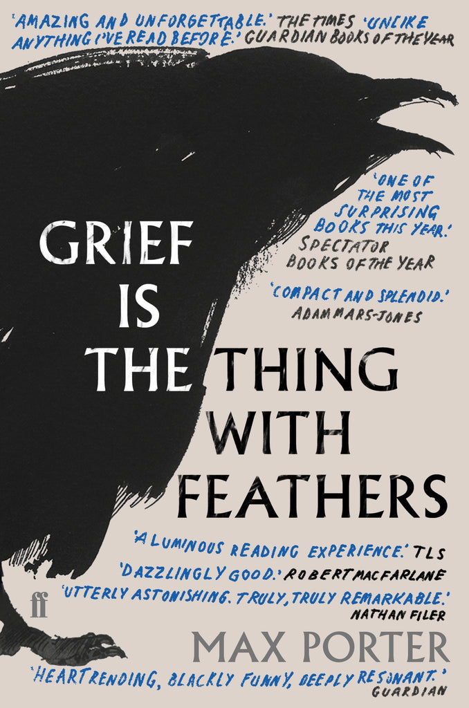 Grief is the Thing with Feathers by Max Porter