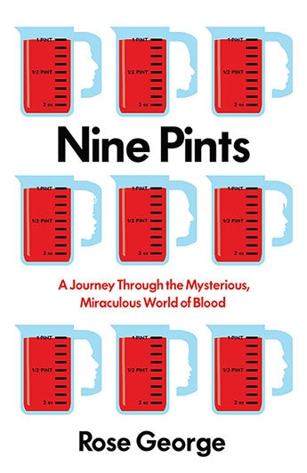 Nine Pints by Rose George