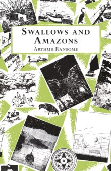 Swallows and Amazons by Arthur Ransome