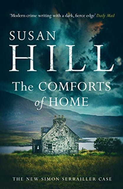 The Comforts of Home by Susan Hill