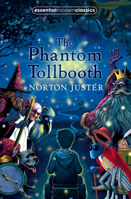 The Phantom Tollbooth by Norton Juster