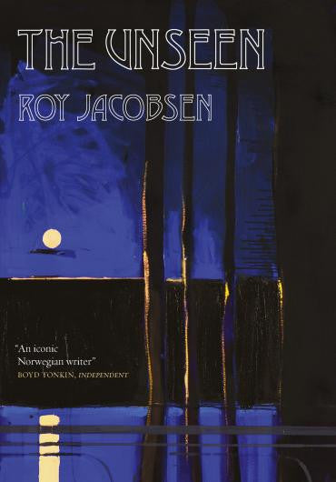 The Unseen by Roy Jacobsen