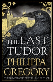 The Last Tudor by Philippa Gregory