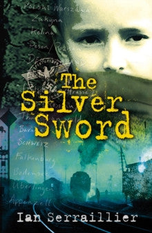 The Silver Sword by Ian Serraillier