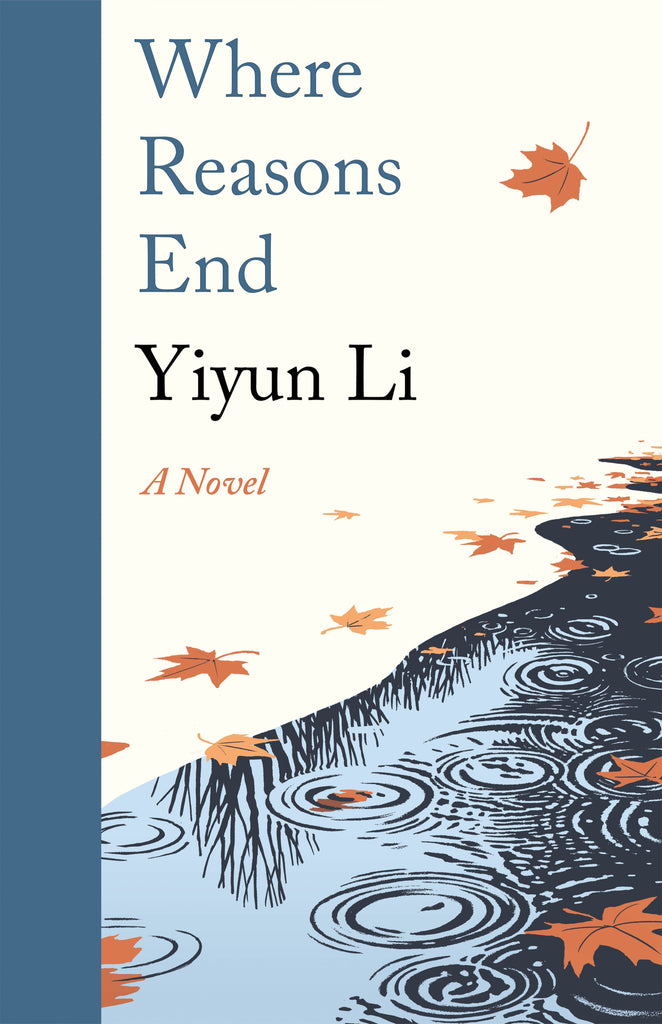 Where Reasons End by Yiyun Li