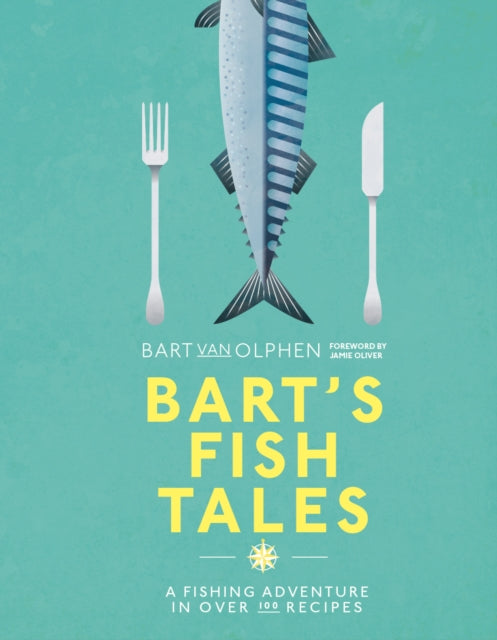 Bart's Fish Tales by Bart Van Olphen