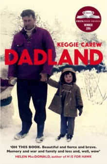 Dadland by Keggie Carew