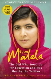 I am Malala by Malala Yousafzai