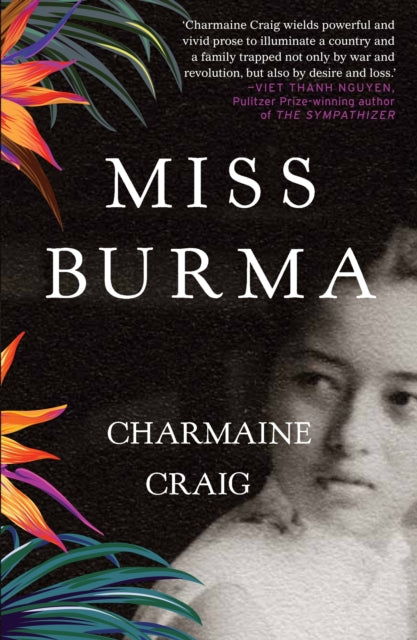 Miss Burma by Charmaine Craig