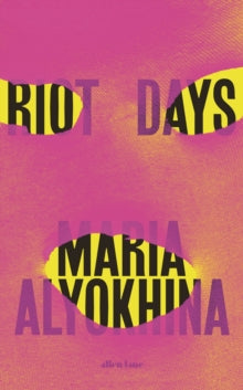 Riot Days by Maria Alyokhina