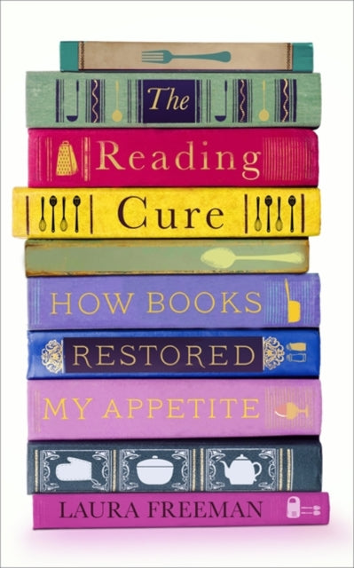 The Reading Cure by Laura Freeman