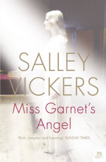 Miss Garnet’s Angel by Salley Vickers