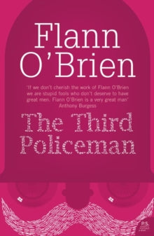 The Third Policeman by Flann O’Brien