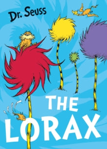 The Lorax by Dr. Seuss