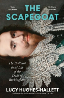 The Scapegoat by Lucy Hughes-Hallett