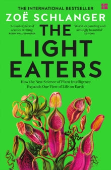 The Light Eaters by Zoe Schlanger