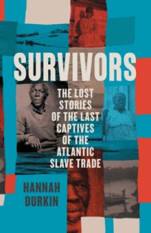 Survivors by Hannah Durkin