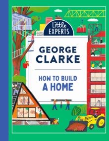 How to Build a Home by George Clarke