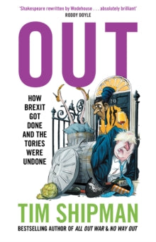Out by Tim Shipman