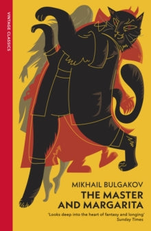 The Master and Margarita by Mikhail Bulgakov