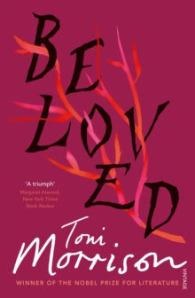 Beloved by Toni Morrison