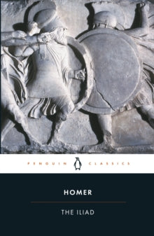 The Iliad by Homer