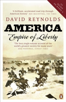 America, Empire of Liberty by DR David Reynolds