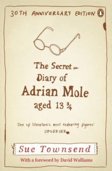 The Secret Diary of Adrian Mole Aged 13 3/4 by Sue Townsend