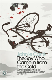 The Spy Who Came in from the Cold by John le Carre