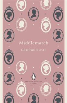 Middlemarch by George Eliot