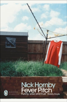 Fever Pitch by Nick Hornby