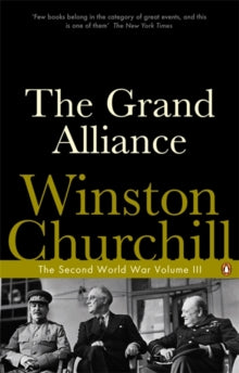 The Grand Alliance : The Second World War by Winston Churchill