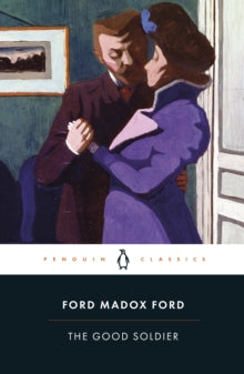 The Good Soldier by Ford Madox Ford