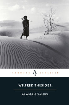 Arabian Sands by Wilfred Thesiger
