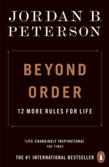 Beyond Order by Jordan B. Peterson