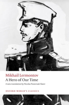 A Hero of Our Time by Mikhail Lermontov