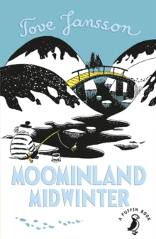 Moominland Midwinter by Tove Jansson