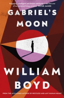 Gabriel's Moon by William Boyd